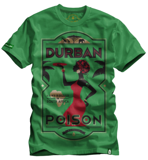 Durban Poison t shirt